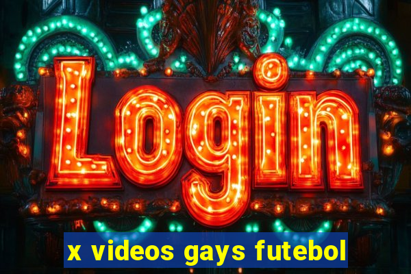 x videos gays futebol